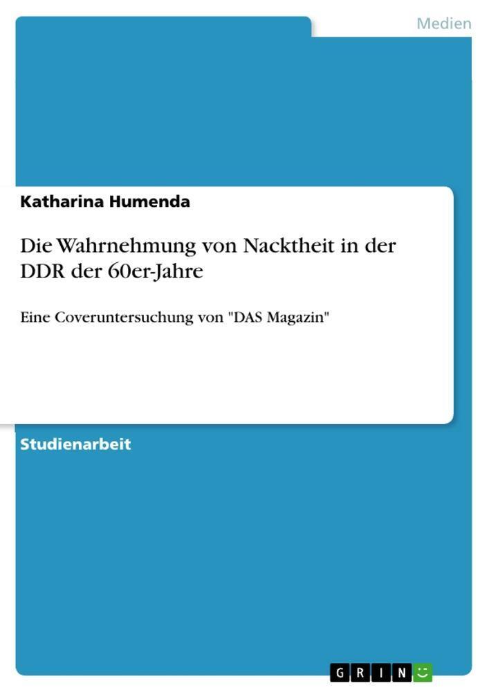 Thumbnail - Die Wahrnehmung Von Nacktheit In Der Ddr Der 60er-jahre Katharina