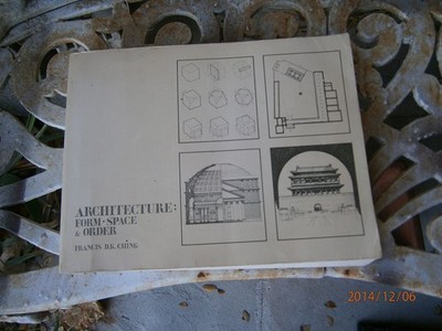 Architecture:  Form, Space and Order