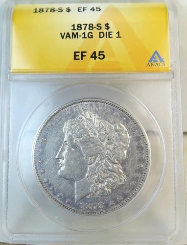 1878 S Morgan dollar ANACS XF45 *VAM 1G.1(new VAM 1G) SCARCE!!*