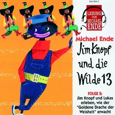 Michael Ende - Jim Knopf und die Wilde 13 (2) (Lesung)