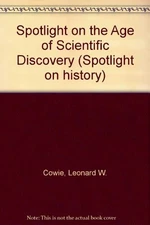 Spotlight on the Age of Scientific Discovery (Spotlight on histo
