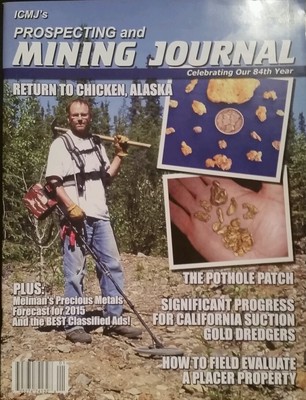 PROSPECTING AND MINING JOURNAL 84th Year The Pothole Patch 1/15 FREE SHIPPING!