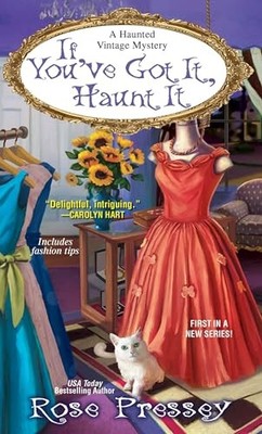 If Youve Got It, Haunt It (A Haunted Vintage Mystery) - ACCEPTABLE