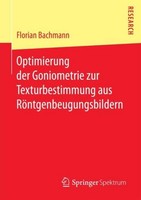 Optimierung Der Goniometrie Zur Texturbestimmung Aus RöNtgenbeugungsbildern Flor