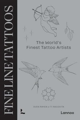 Fine Line Tattoos: The World s Finest Tattoo Artists Buch Lannoo Publishers