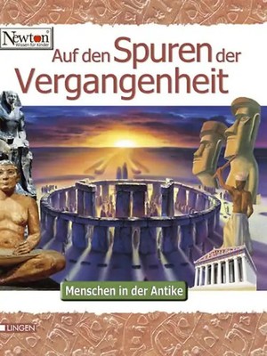 Newton   Auf den Spuren der Vergangenheit