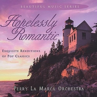Perry La Marca Orchestra, Hopelessly Romantic  CD - NEW