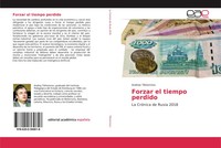 Andrew Tikhomirov | Forzar El Tiempo Perdido | Taschenbuch | Spanisch (2020)