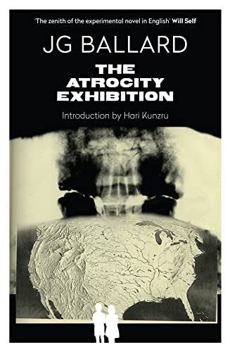The Atrocity Exhibition: Annotated,J. G. Ballard, Hari Kunzru - Image 4