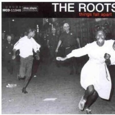 Things Fall Apart by Roots (Record, 2013)