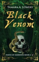 Black Venom Waves of Darkness Book 4 Tamara A. Lowery Taschenbuch Englisch 2023