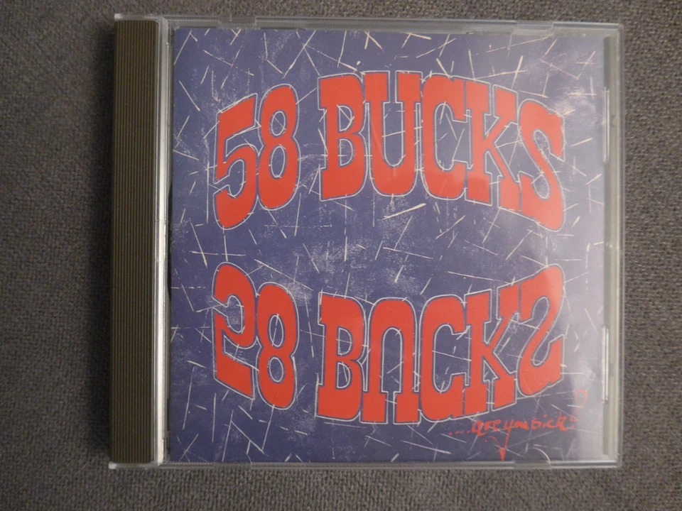 CD 58 Bucks - Are You Sick?, 1993