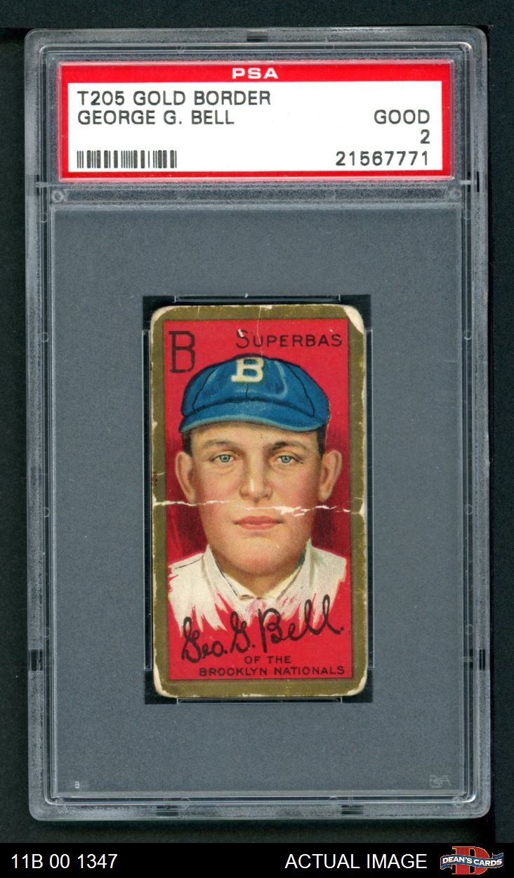 1911 T205 George Bell Dodgers PSA 2 - GOOD