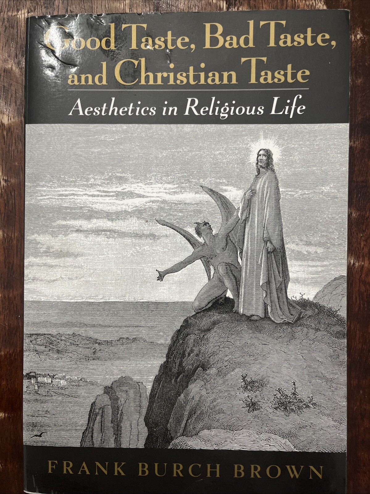 Good Taste Bad Taste Christian Taste Aesthetics in Religious Life JD7