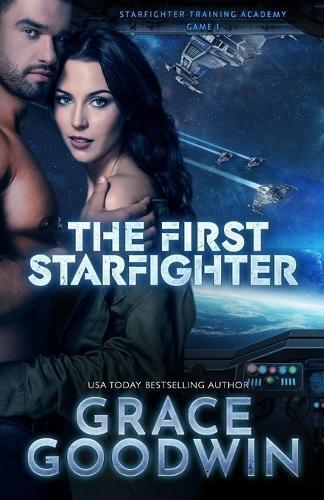 Thumbnail - Grace Goodwin The First Starfighter (taschenbuch) Starfighter Training