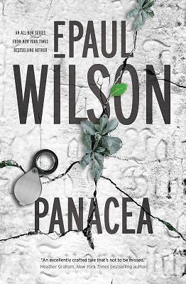 Panacea by Wilson, F. Paul