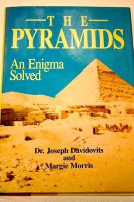 The Pyramids: An Enigma Solved