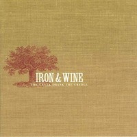Iron Wine - Creek Drank The Crad - Vinyl Record 12 Record - E3447Z