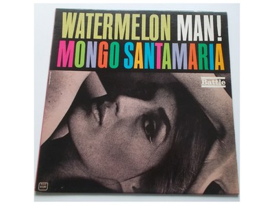  Mongo Santamaria - Watermelon Man - LP - Battle - BS 96120 