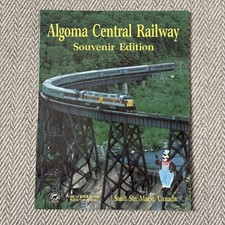 Vintage Souvenir Travel Brochure Algoma Central Railway Sault Ste Marie Canada 