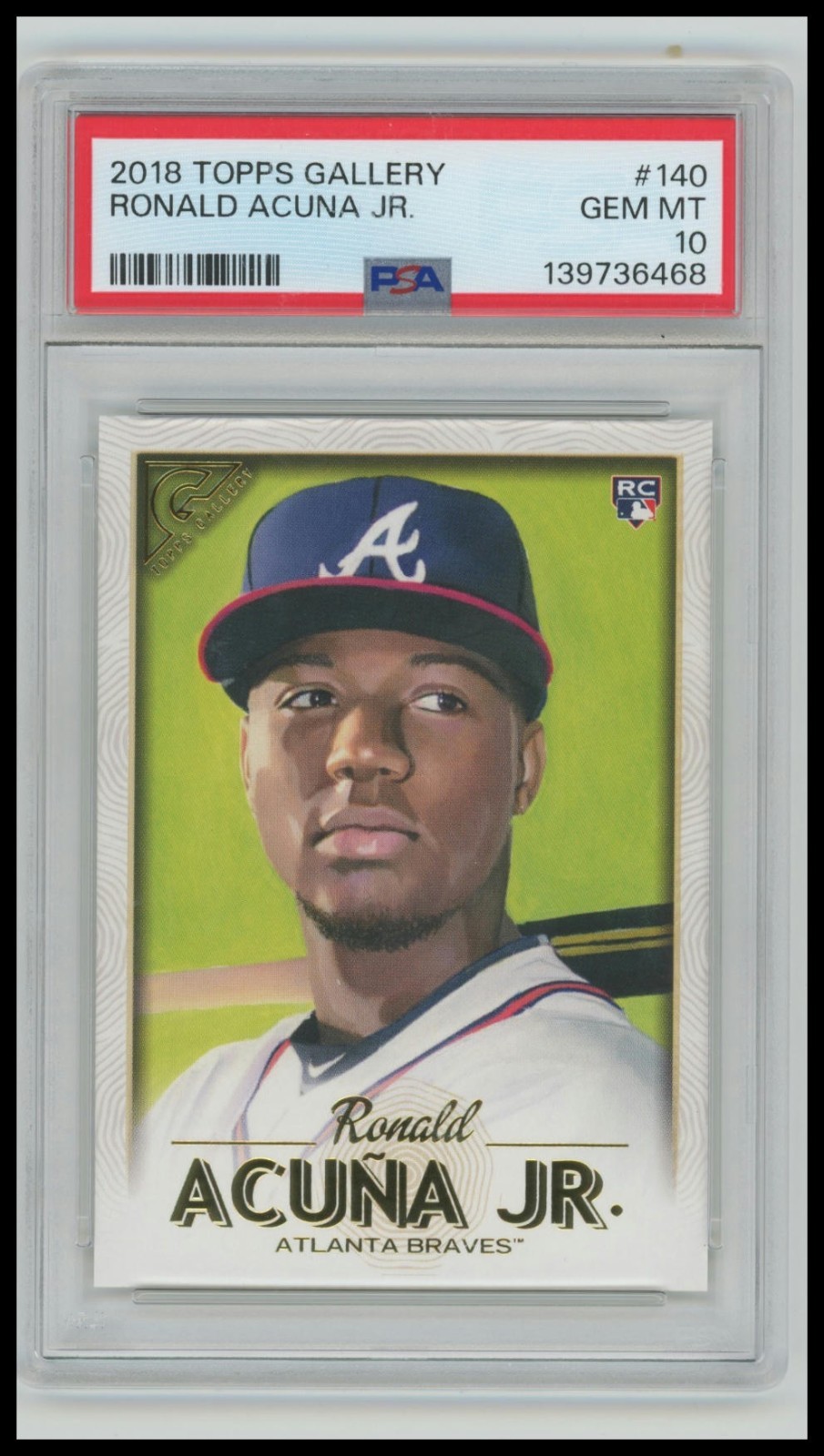 2018 Topps Gallery Ronald Acuna Jr Rookie #140 PSA 10 Braves Star!