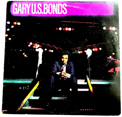 GARY U.S. BONDS - Dedication - EMI Records SO-17051 - 12'' 33rpm Vinyl