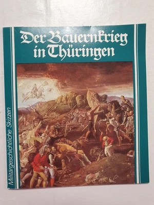 Militärgeschichtliche Skizzen Der Bauernkrieg in Thüringen - Bild 1 von 4
