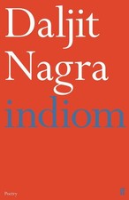 indiom by Daljit Nagra Paperback Book