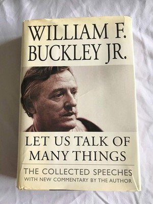 Let Us Talk of Many Things : The Collected Speeches with New Commentary by t...