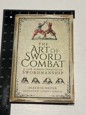 #ad #ad Art of Sword Combat : A 1568 German Treatise on Swordmanship by Joachim Meyer $99.00