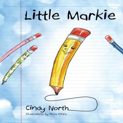 Little Markie Cindy North Outskirts Press Inc.