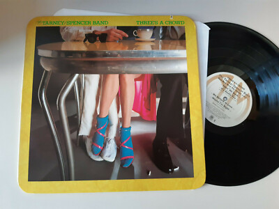 LP Rock Tarney/Spencer Band - Three's A Crowd (10 Song) A&M REC / US cut out
