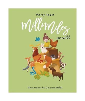 Milli Miles: Smell, Spear, Marcy