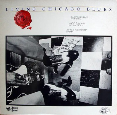 LP Carey Bells Blues Harp Band / Magic Slim & The Teardrops / Living Chicago B