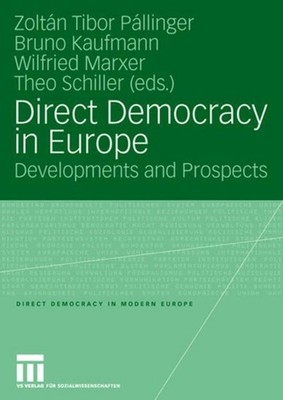 Direct Democracy in Europe Zoltán Tibor Pállinger