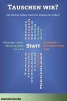 Tauschen Wir? Gabriella Kranke Taschenbuch 104 S. Deutsch 2019 Rediroma-Verlag