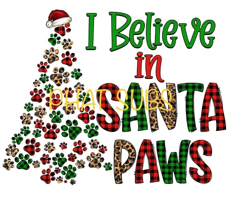 Sublimation Print Santa Paws Ready to Press Heat Transfer