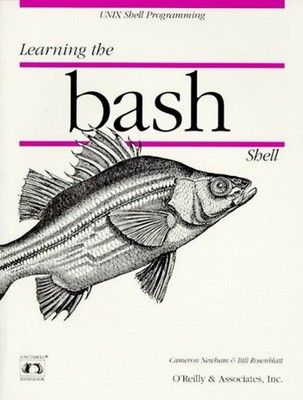 Learning The Bash Shell Taschenbuch Bill, Newham, Cameron Rosenblat