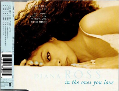 Diana Ross - 5'' CD - In The Ones You Love / Take Me Higher (Remixes) UK CD1
