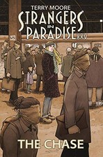 STRANGERS IN PARADISE XXV TP VOL 01 THE CHASE By Terry Moore **BRAND NEW**