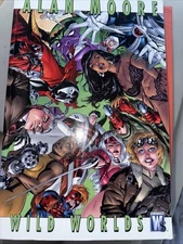 ALAN MOORE: WILD WORLDS  (Wildstorm 2007 TPB Spawn, WildC.A.T.S, Voodoo etc)