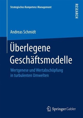 Überlegene Geschäftsmodelle Andreas Schmidt