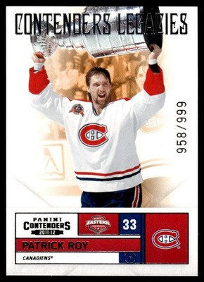 2011-12 Panini Contenders Patrick Roy 958/999 Montreal Canadiens #153