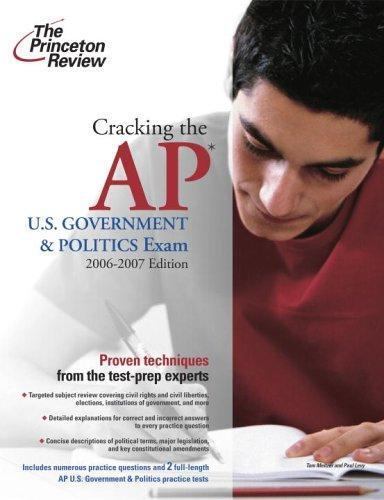 College Test Prep Ser.: Cracking the AP U. S. Government and Politics ...