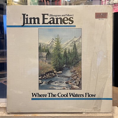 [COUNTRY]~EXC LP~JIM EAMES~Where The Cool Water Flows~[1978~LEATHER]~Bluegrass