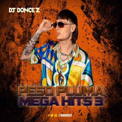 DJ DonCez - Peso Pluma Mega Hits 3