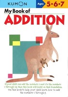 My Book Of Addition By , (paperback), Kumon Publishing North America , New, Free on sale My Book Of Addition By , (paperback), Kumon Publishing North America , New, Free on sale