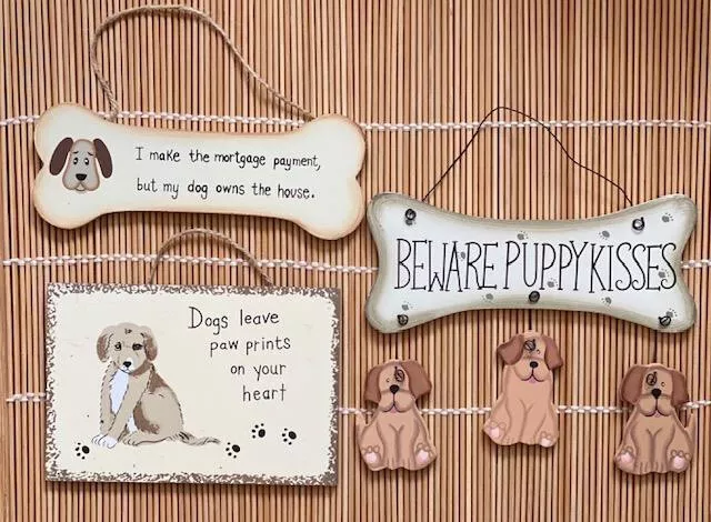Dog lover sale signs