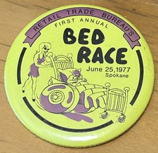1977 SPOKANE WA 1ST ANNUAL DOWNTOWN BED RACE EVENT PINBACK BUTTON RETAIL TRADE  