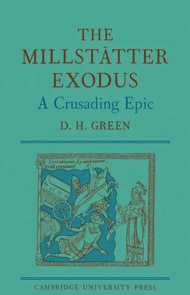 Dennis Howard Green (U. A.) | The Millstatter Exodus | Taschenbuch | Englisch-image